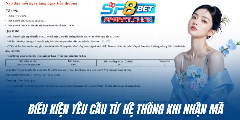 Điều kiện yêu cầu từ hệ thống khi nhận mã