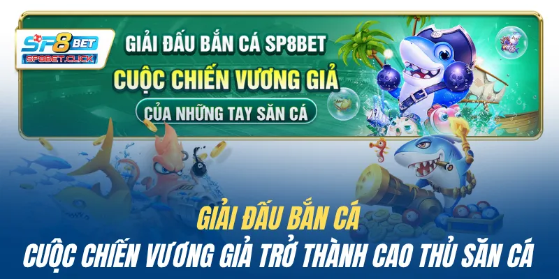 Giải đấu bắn cá