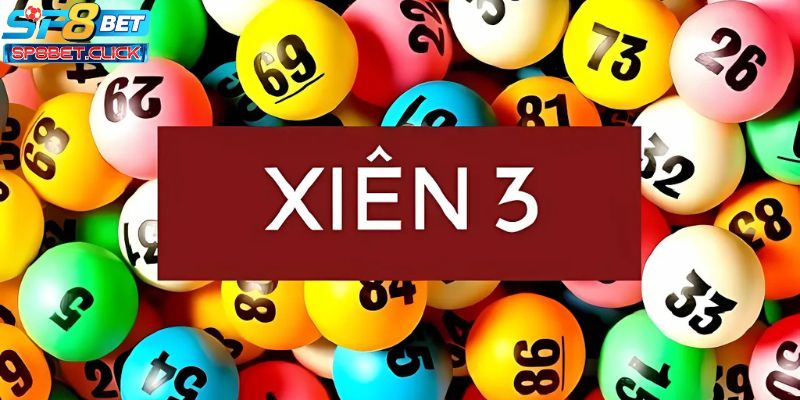 Khái quát về thể loại lô xiên 3