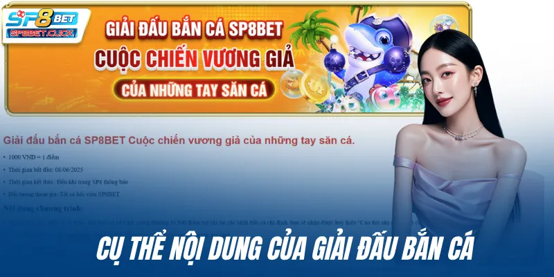 Cụ thể nội dung của giải đấu bắn cá